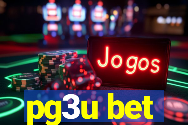 pg3u bet